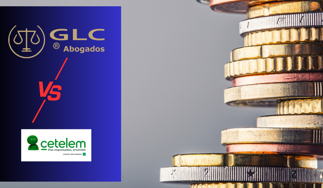 GLC ABOGADOS CONSIGUE LA NULIDAD DE UN CONTRATO “REVOLVING” FRENTE A BANCO CETELEM